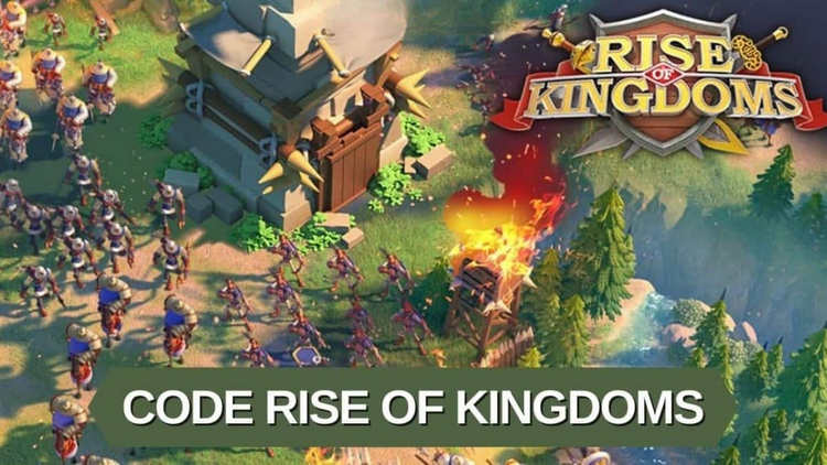 Tổng hợp các mã code Rise of Kingdom mới nhất hiện nay cho game thủ