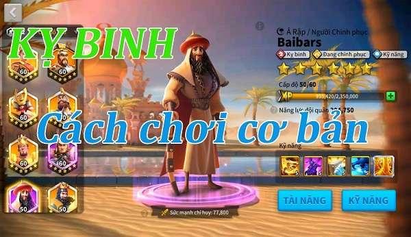 Bật mí cách chơi kỵ binh Rise of Kingdom chi tiết cho tân thủ